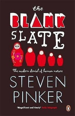 The Blank Slate; Steven Pinker; 2003