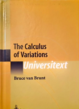 The calculus of variations; Bruce van Brunt; 2006