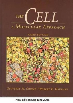 The cell : a molecular approach; Geoffrey M. Cooper; 2007