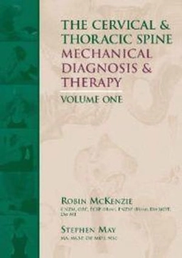 The Cervical and Thoracic Spine vol 1 and 2; Robin McKenzie; 2006