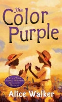 The color purple; Alice Walker; 2006