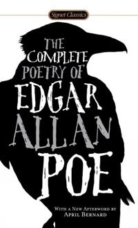 The complete poetry of Edgar Allan Poe; Edgar Allan Poe; 2008