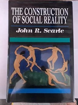 The construction of social reality; John R. Searle; 1995
