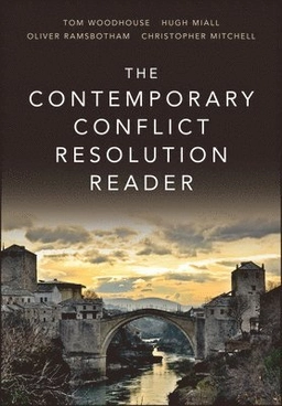 The Contemporary Conflict Resolution Reader; Hugh Miall; 2015