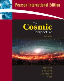 The cosmic perspective; Jeffrey O. Bennett; 2008