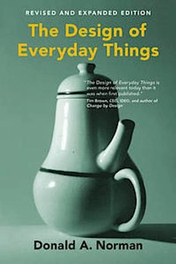 The design of everyday things; Donald A. Norman; 2013
