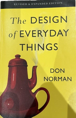 The design of everyday things; Donald A. Norman; 2013