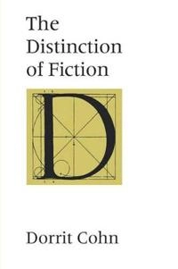 The distinction of fiction; Dorrit Cohn; 1999