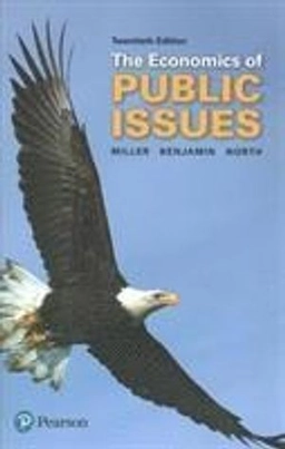 The economics of public issues; Roger LeRoy Miller; 2018