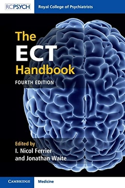 The ECT Handbook; I. Nicol Ferrier; 2019