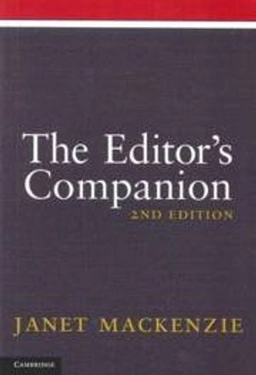 The editor's companion; Janet Mackenzie; 2011
