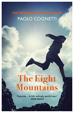 The Eight Mountains; Paolo Cognetti; 2019