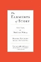 The Elements of Story; Francis Flaherty; 2010