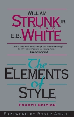 The elements of style; Jr. William Strunk; 1999