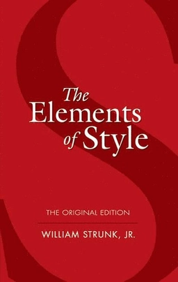 The elements of style; William Strunk; 2006