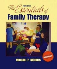 The essentials of family therapy; Michael P. Nichols; 2009