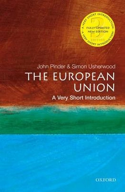The European Union : a very short introduction; John Pinder; 2013