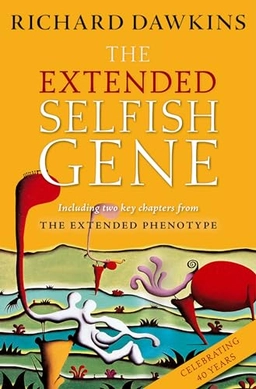 The extended selfish gene; Richard Dawkins; 2016