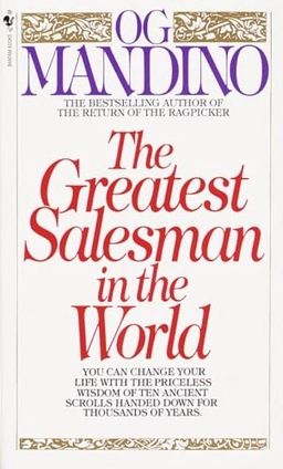 The greatest salesman in the world; Og Mandino; 1991
