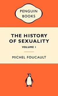 The History of Sexuality: The Will to Knowledge: Vol. 1, Volym 1Popular Penguins; Michel Foucault