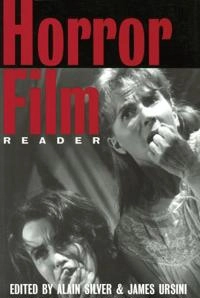 The horror film reader; Alain Silver, James Ursini; 2000