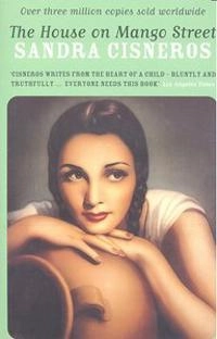 The house on Mango Street; Sandra Cisneros; 2004