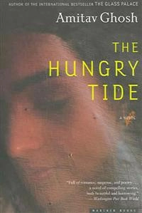 The hungry tide; Amitav Ghosh; 2006