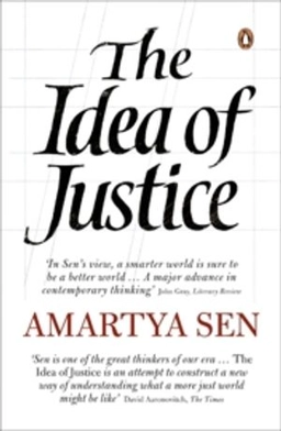 The idea of justice; Amartya Sen; 2010