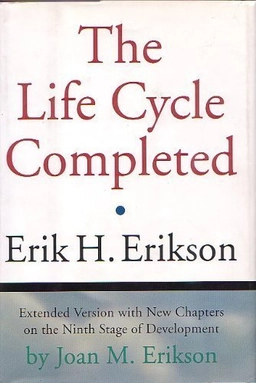 The life cycle completed; Erikson; 1997