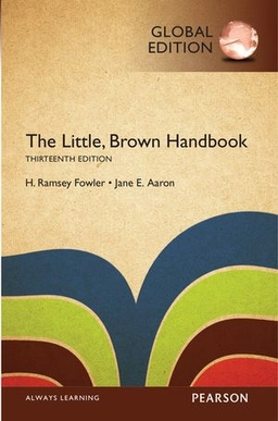 The Little, Brown handbook; H. Ramsey Fowler; 2016