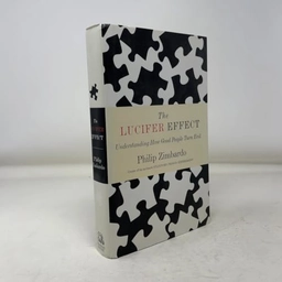 The Lucifer effect : understanding how good people turn evil; Philip G. Zimbardo; 2007