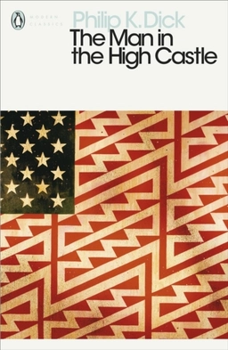 The man in the high castle; Philip K. Dick; 2001