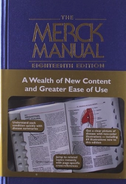 The Merck Manual of Diagnosis and Therapy; Mark H. Beer, Robert S. Porter, Thomas V. Jones; 2006