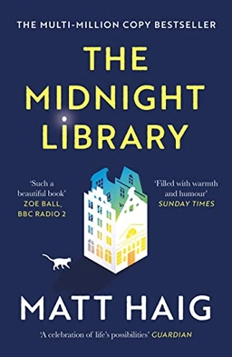 The Midnight Library; Matt Haig; 2021