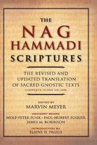 The Nag Hammadi scriptures; Marvin W. Meyer, Wolf-Peter Funk, Berliner Arbeitskreis für Koptisch-Gnostische Schriften, Coptic Gnostic Library Project; 2008