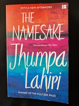 The namesake; Jhumpa Lahiri; 2004