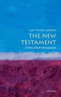 The New Testament : a very short introduction; Luke Timothy. Johnson; 2010