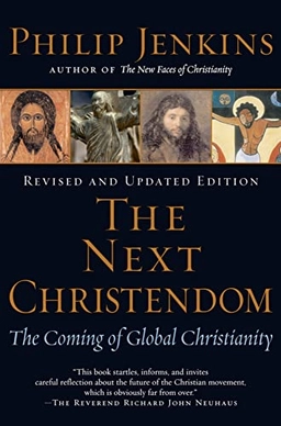 The next Christendom; Philip Jenkins; 2007