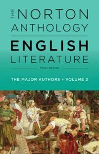The Norton anthology of English literature : the major authors. · Volume 2; Stephen Greenblatt; 2019