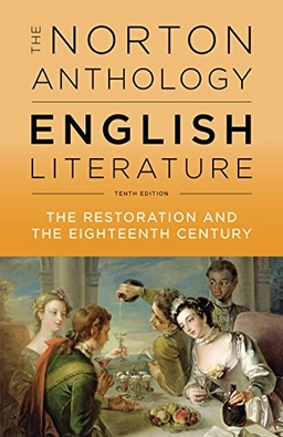 The Norton anthology of English literature · Volume C · The Restoration and the Eighteenth century; Stephen Greenblatt; 2018