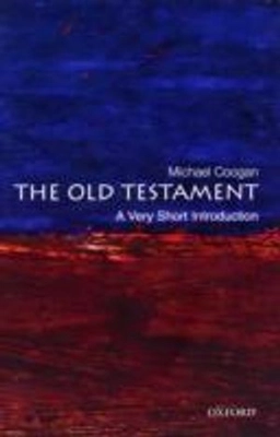 The Old Testament : a very short introduction; Michael David Coogan; 2008