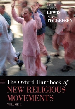 The Oxford handbook of new religious movements; James R. Lewis, Inga Bårdsen Tøllefsen; 2016