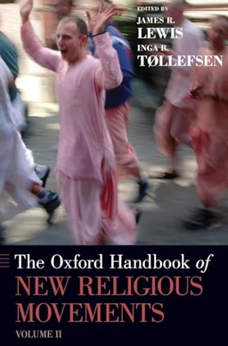 The Oxford handbook of new religious movements · Volume II; James R. Lewis; 2016