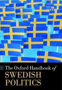 The Oxford handbook of Swedish politics; Jon Pierre; 2016