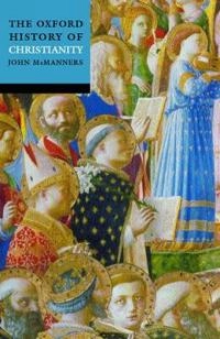The Oxford history of Christianity; John McManners; 1993