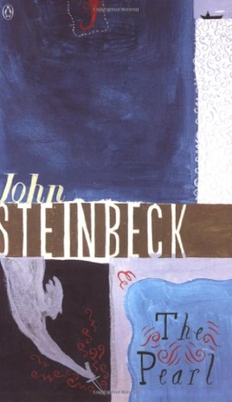 The pearl; John Steinbeck; 1947