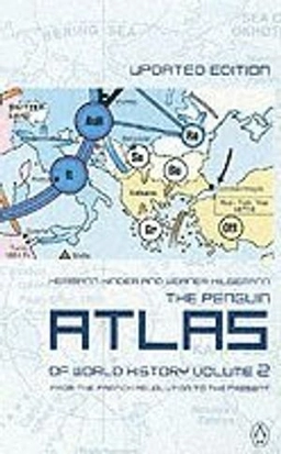 The Penguin atlas of world history; Hermann Kinder; 2003