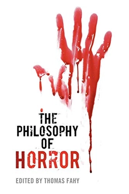 The philosophy of horror; Thomas Richard Fahy; 2012