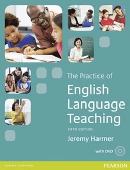 The Practice of English Language Teaching; Jeremy Harmer; 2015