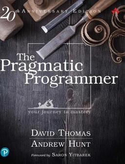 The pragmatic programmer : your journey to mastery; David Thomas; 2020